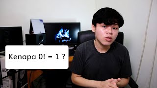 Kenapa 0! = 1 ? Berikut penjelasan dan simulasinya!