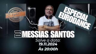 Transmissão ao vivo de Dj Messias santos  live  -14/11/2024 - CLASSIC