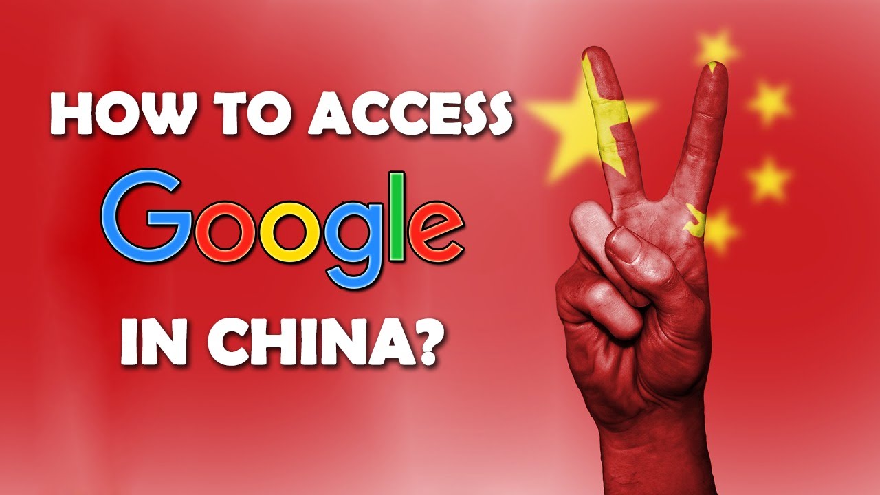 How To Access Google In China? Best VPN For China! - YouTube