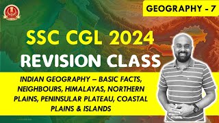 SSC CGL 2024 - STUDY PLAN - Revision Class - GEOGRAPHY - 7