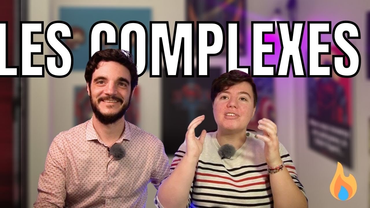 Les Complexes Youtube