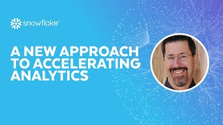 Accelerating Analytical Workloads with Snowflake Performance | Snowflake Summit 2021