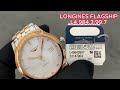 Đồng hồ nam LONGINES FLAGSHIP L4.984.3.99.7 #watch #dongho #longines