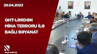 QHT-lərdən mina terroru ilə bağlı bəyanat - \