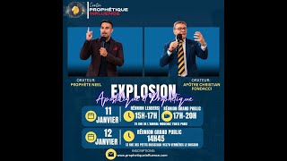 SEMINAIRE : EXPLOSION APOSTOLIQUE ET PROPHETIQUE  - Partie 2