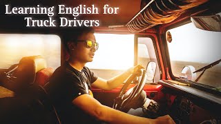 Truck Driving Vocabulary: 20 Essential Words and Examples