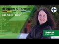 Follow a Farmer - Aija Kalek - S2:E1