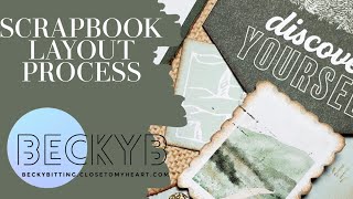 SCRAPBOOK LAYOUT PROCESS // CTMH CHANGE OF SCENERY // JUN 2023 #scrapbooking #ctmhmaker