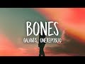 Galantis - Bones (Lyrics) feat. OneRepublic