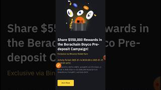 Share $550,000 Rewards in the Berachain Boyco Pre-deposit Campaign! Binance web3 wallet