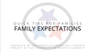 Quick Tips for Families: Behavior Expectations