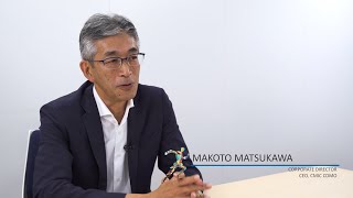 C-CAST: Executive Interview, Makoto Matsukawa