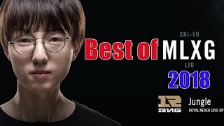 【英雄联盟】RNG MXLG S8 | Best of MLXG Montage 2018