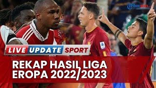 Rekap Hasil Liga Eropa 2022/2023 Tadi Malam, PSV Permalukan Arsenal, MU Bangkit & AS Roma Jaga Asa