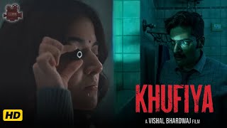 Khufiya Movie Full HD | Tabu, Ali Fazal, Wamiqa Gabbi | Khufiya, Movie Fact Review HD 1080p