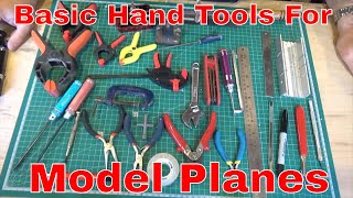 Basic Hand Tools For Building Model Aircraft