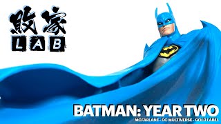 【敗家開箱】麥花寧的Year Two事件: 金標蝙蝠俠-次年McFarlane Toys - DC MultiVerse - Gold Label Batman: Year Two Unboxing