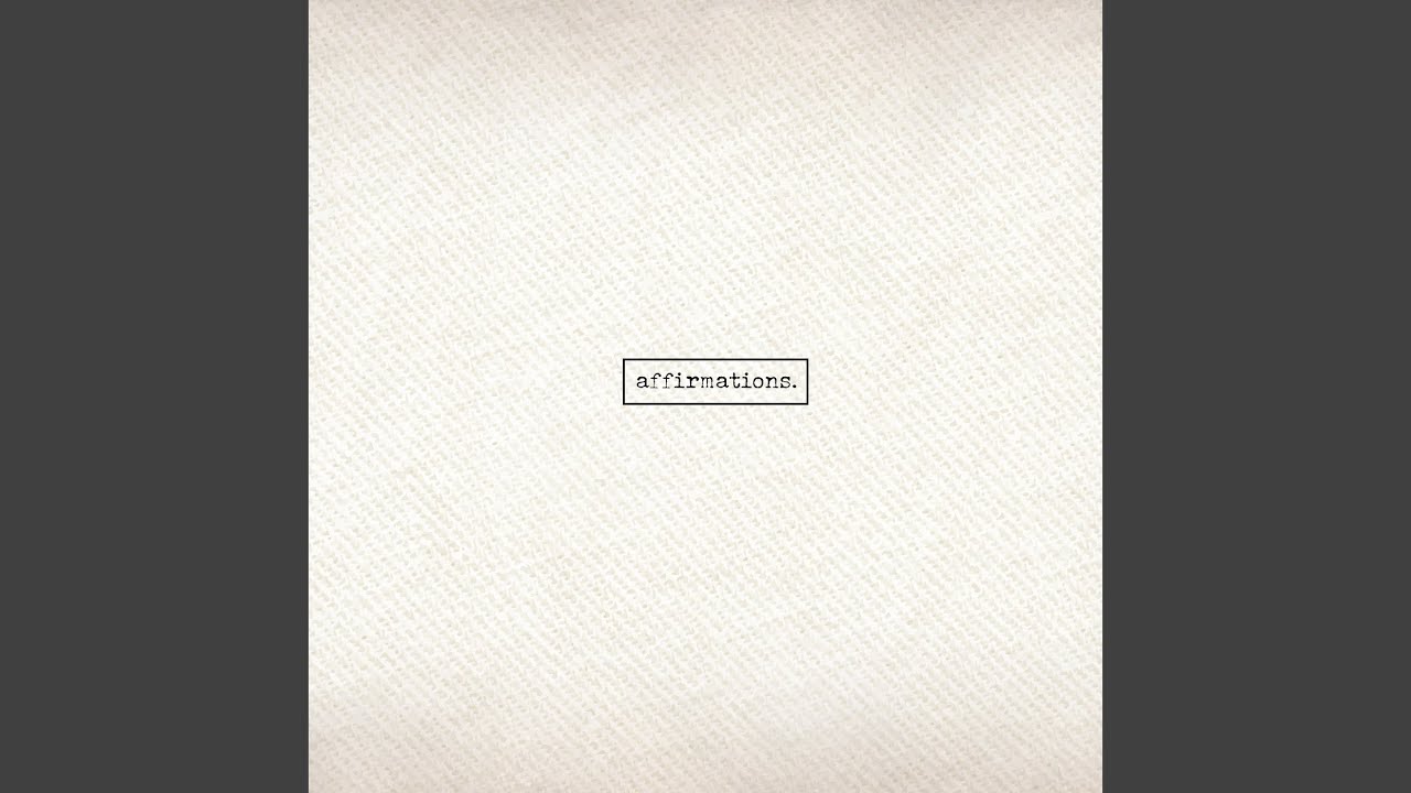 Affirmations Youtube Music