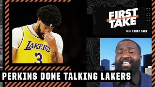 Kendrick Perkins is DONE talking Lakers ❗ | First Take