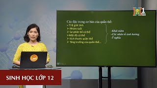 MÔN SINH HỌC - LỚP 12 | BÀI 37: QUẦN THỂ SINH VẬT | 14H30 NGÀY 21.3.2020 | HỌC TRÊN TRUYỀN HÌNH