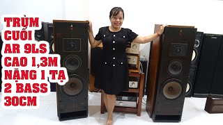 Quên đi AR3 Chúa tể của AR đã xuất hiện AR 9LS nặng 1 tạ,2 bass khủng