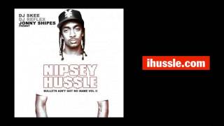 Nipsey Hussle - Interlude Pt.3