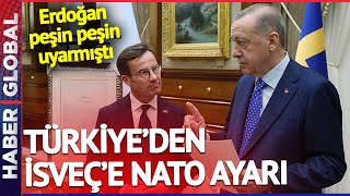 Türkiye'den İsveç'e NATO ayarı! Hayalleri Başka Bahara Kaldı