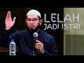 Ustadz saya lelah menjadi istri dan ibu rumah tangga-Ustadz Muhammad Nuzul Dzikri,Lc