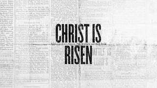 Christ is Risen (Official Lyric Video) - Bethel Music & Hunter Thompson | VICTORY