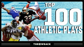 Top 100 Most INSANE Athletic Plays in NFL History!