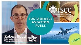 ISCC for Sustainable Aviation Fuels feat. IATA