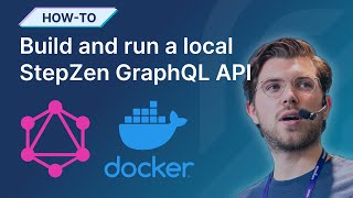Use DOCKER to build and run a local StepZen GraphQL API for MySQL
