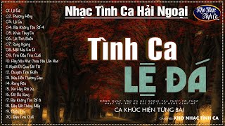 Dòng Nhạc Tình Ca Hải Ngoại Tha Thiết Vô Cùng | Nhạc Xưa Bất Hủ Đặc Sắc Càng Nghe Càng Mê