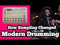 How Sampling Changed Modern Drumming
