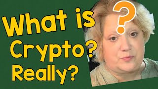 WTH?  What Is Crypto?