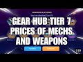 GEAR HUB TIER 7 PRICES OF MECHS AND WEAPONS | MECH ARENA