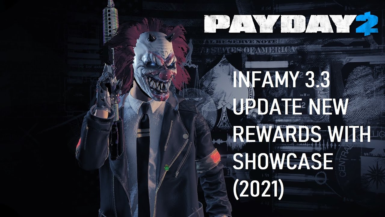 Payday 2 Infamy 3.3 Update New Rewards With Showcase (Level 100 Infamy ...