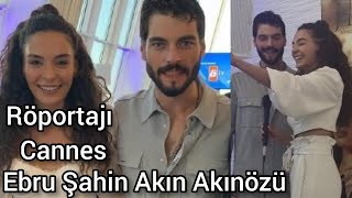 HERCAİ Ebru Şahin Akın Akınözü Cannes video 2