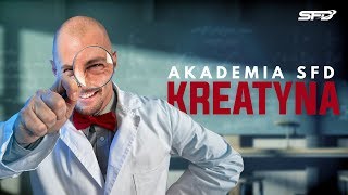 Akademia SFD - Kreatyna