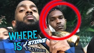 The Update! What Happened To J.Stone Nipsey Hussle’s Best Friend? Where Is He?