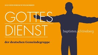 Live Lobpreisgottesdienst  |  26.01.2025 | Baptisten Schöneberg | Dagmar Wegener