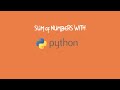 Sum of Two Numbers with Python