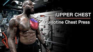 Build Up Your Upper Chest With The Guillotine Chest Press !