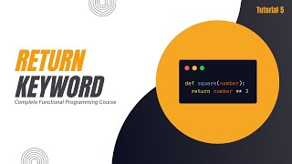 What is return Keyword | Complete Functional Programming Course in Python | Tutorial 5