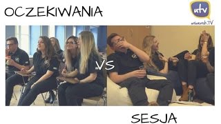 OCZEKIWANIA vs SESJA