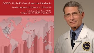 Anthony Fauci: "Insights from the COVID-19 pandemic" (9/22/20)