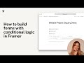 How to build forms with conditional logic in Framer