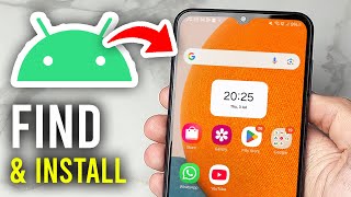 How To Find & Install Apps On Android Phone - Step By Step
