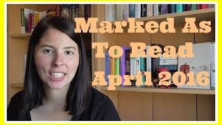 Marked As To Read | April 2016