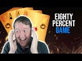 Eighty Percent Game - Weekly Free #472